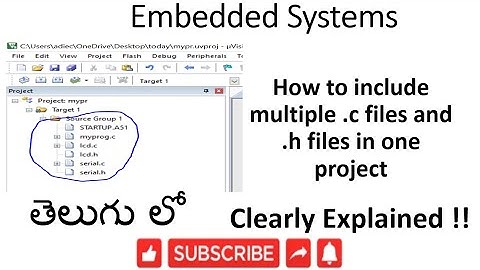 [ES-TE-36] How to include multiple .c files and .h files in one project?