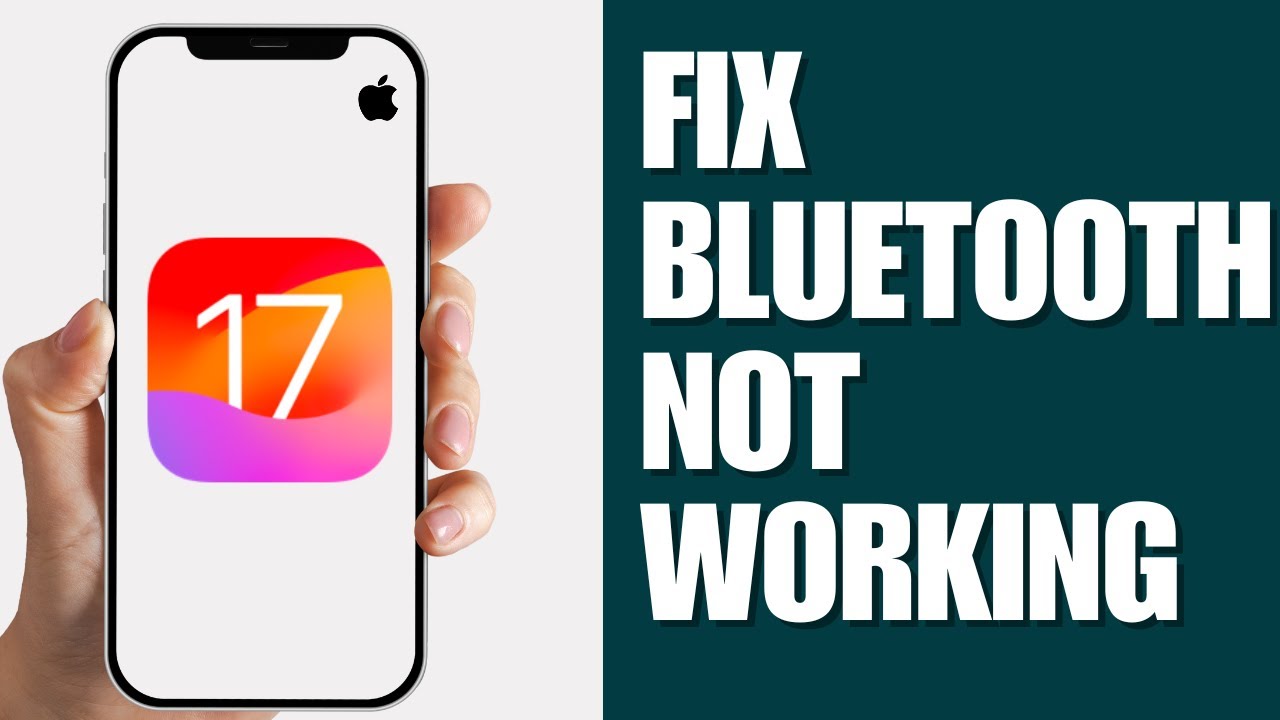 How to Fix Bluetooth Not Working on iOS 17 Issue (2024) - YouTube