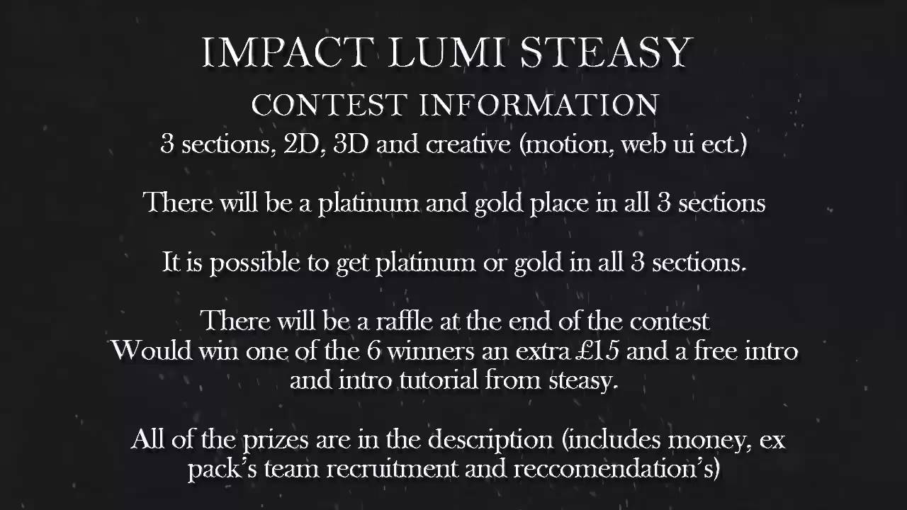 L7 Impact Triple Graphics Contest $$$ Prizes! (Due 30th of January)