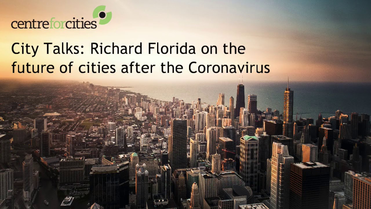 Centre for Cities: City Talks: Richard Florida on the future of cities ...