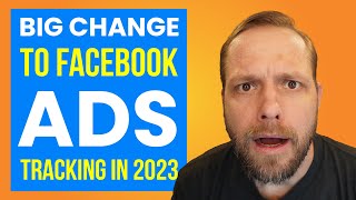 Famous NEW Facebook Ad Tracking Change (2023) Net Worth