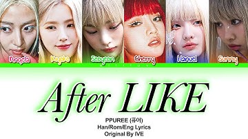 How Would My Kpop Girl Group (PPUREE) Sing “After LIKE” By IVE
