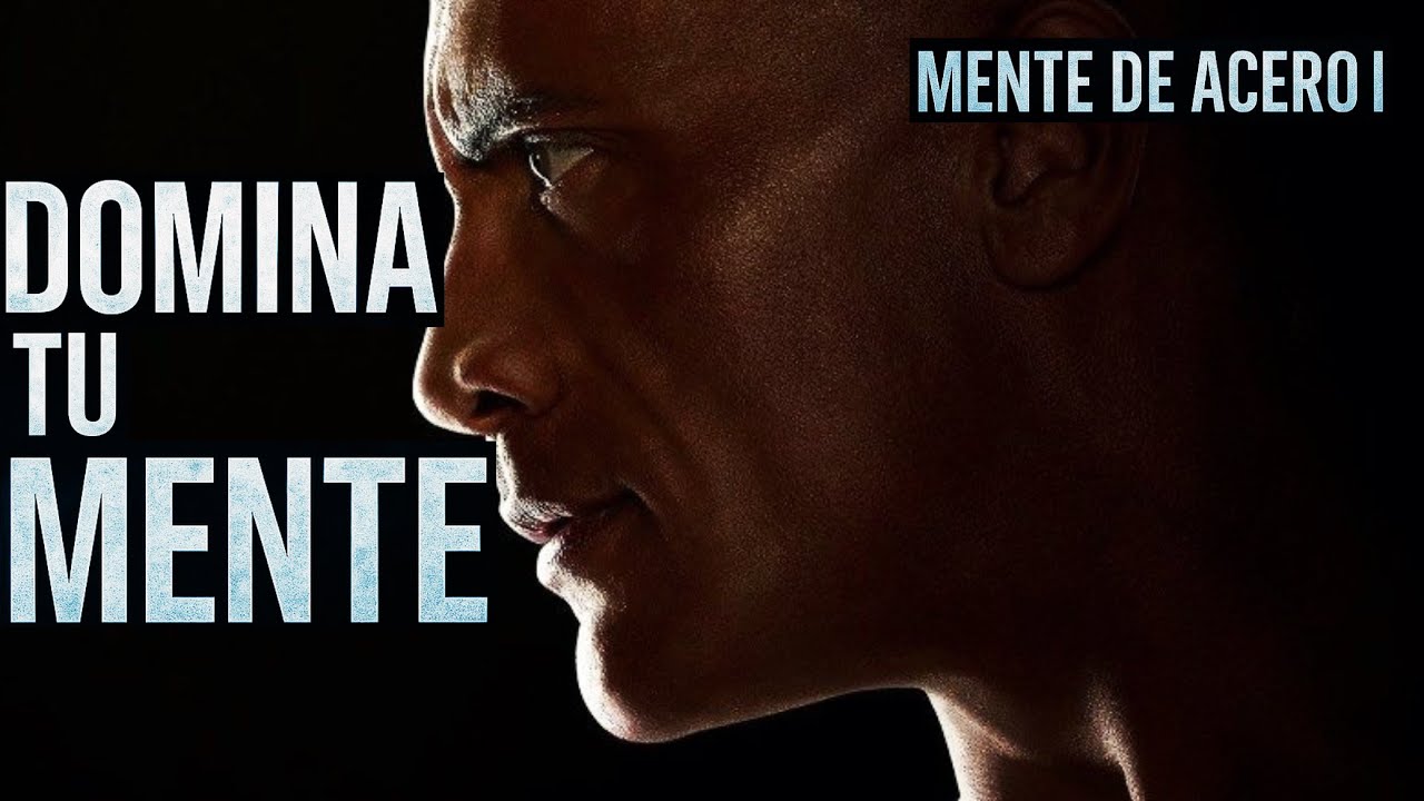 MENTE DE ACERO I – Domina tu mente antes de que ella te destruya  Motivación Gym y Mentalidad Fuerte