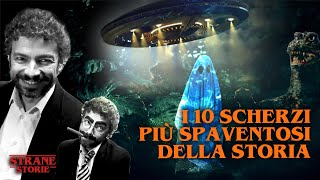 I 10 SCHERZI più spaventosi della storia