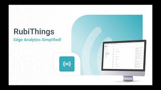 RubiThings™ IoT Analytics Studio | Industrial IoT, Edge AI, Predictive & Real-Time Analytics