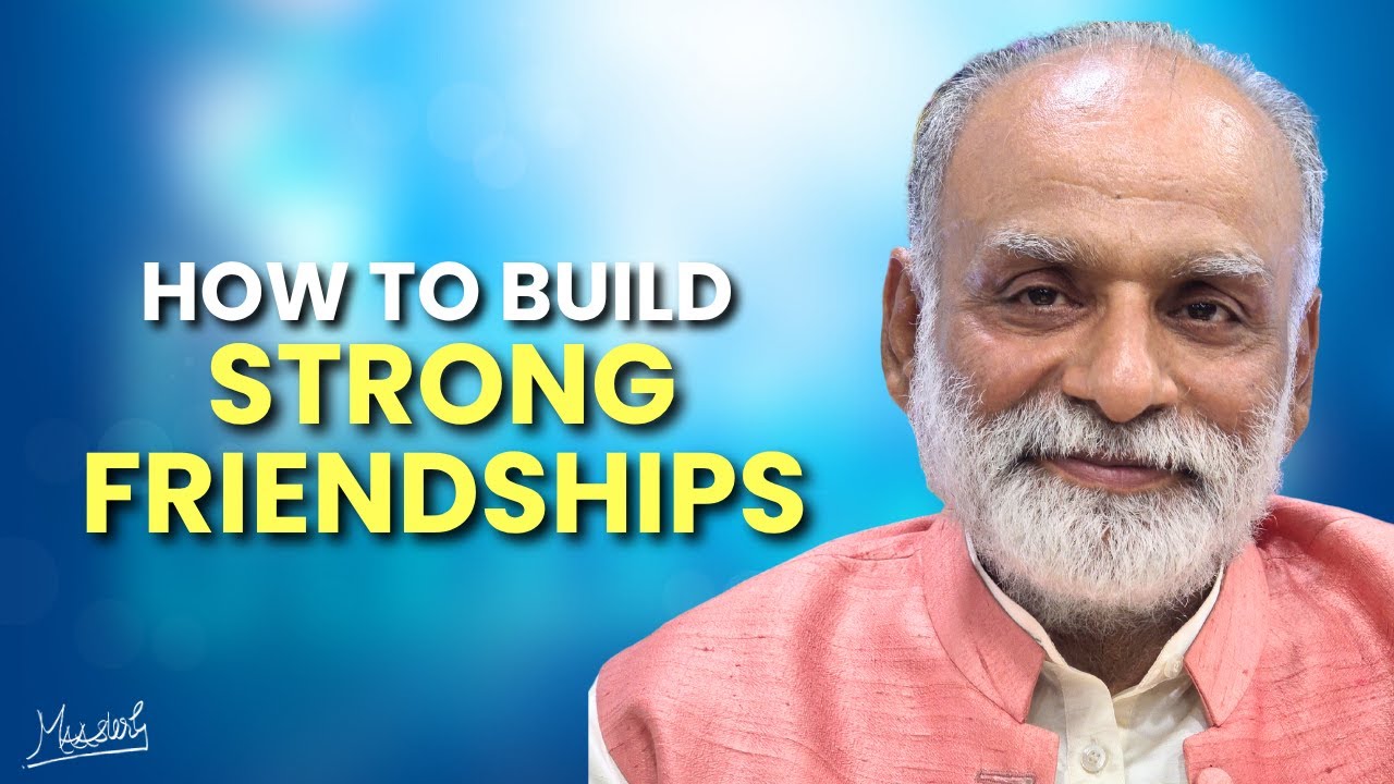 How to build strong Friendships | Vaani