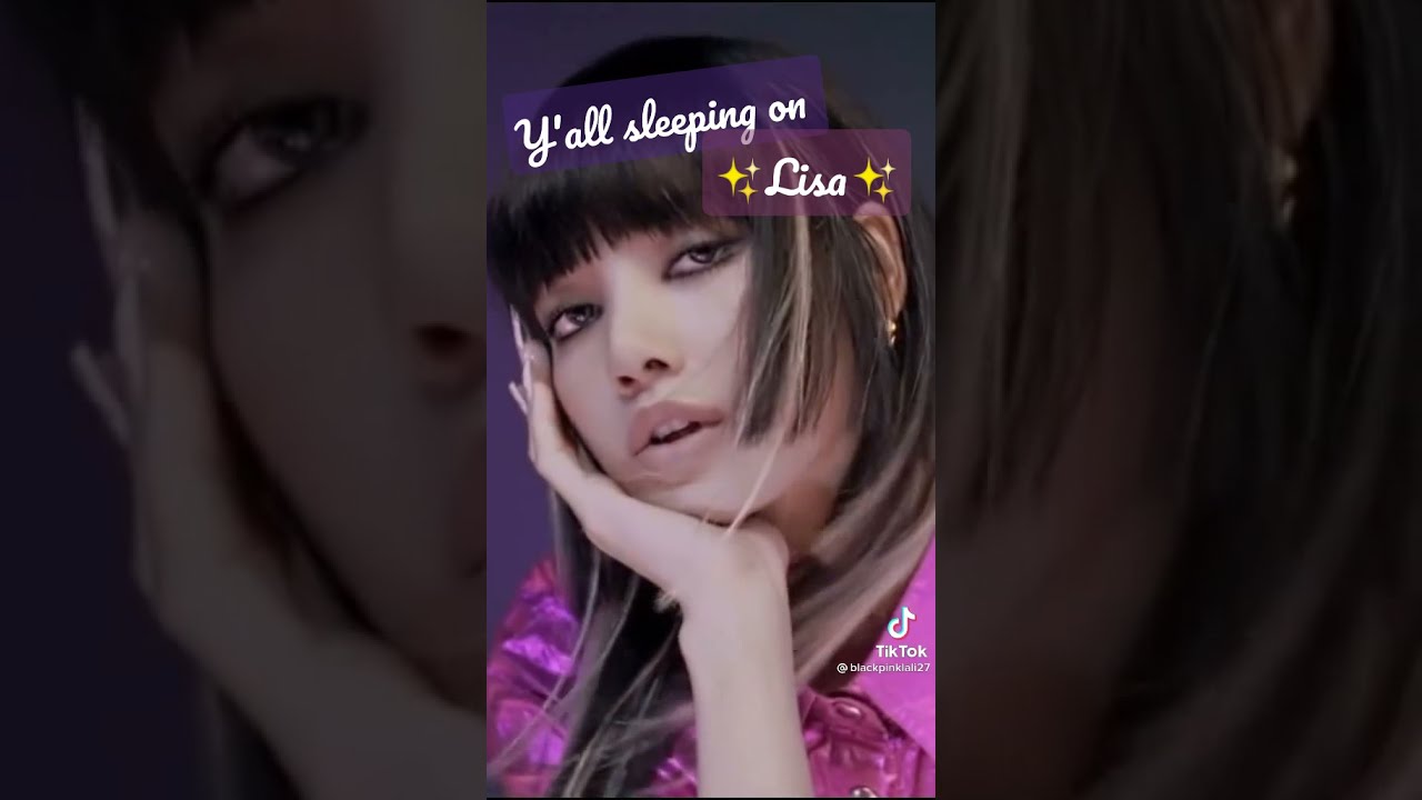 Ya'll sleeping on this ✨Lisa✨😩