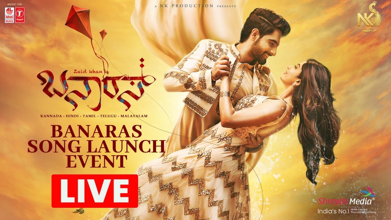 Banaras Song Launch Event Live - Bangalore | Zaid Khan, Sonal Monteiro | Jayathirtha | Shreyas Media