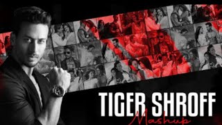 Tiger Shroff mashup | DJ royal | DJ Anshul | DJ remix