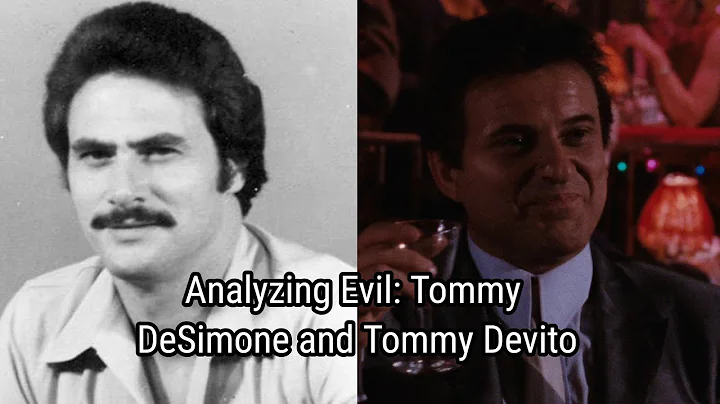 Analyzing Evil: Tommy DeSimone and Tommy DeVito Fr...