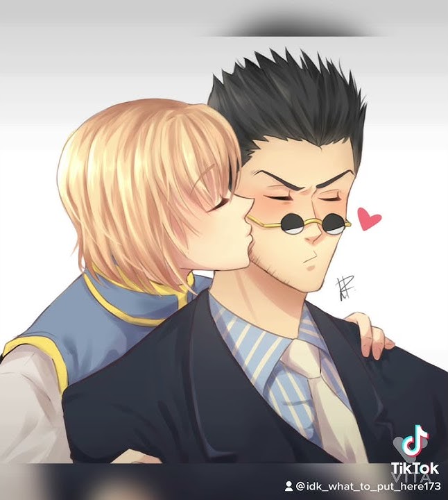 Here’s a  leorio x kurapika edit