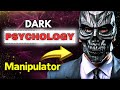 5 dark psychological tricks to manipulate people instantly