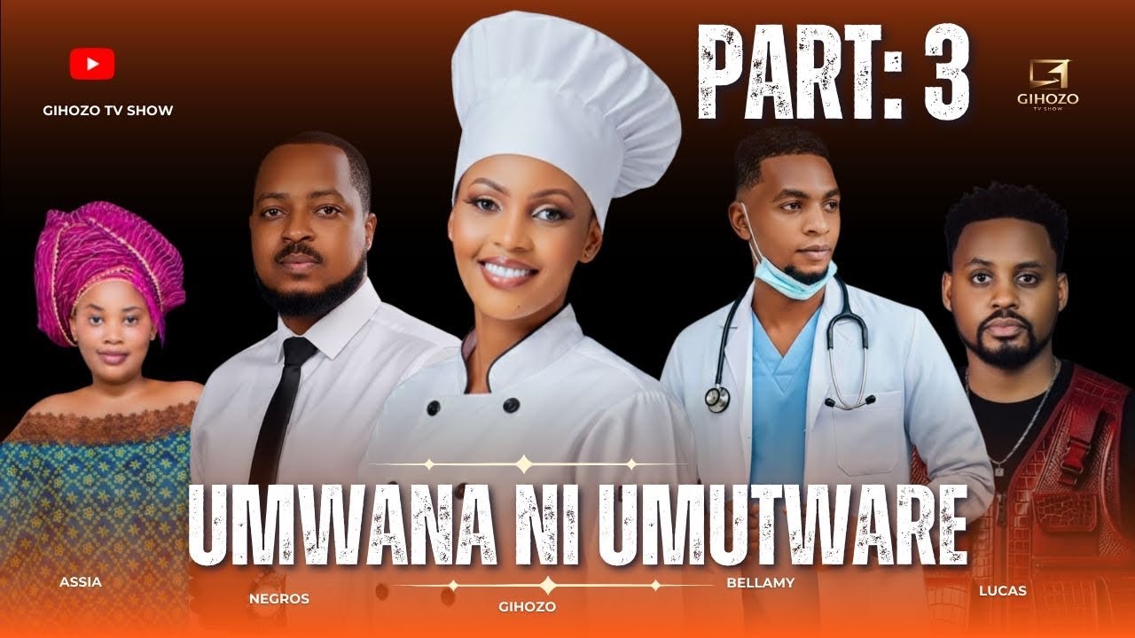UMWANA NI UMUTWARE PART3 // NEGROS YATANGIYE GUSAMBANA HANZE NGO ABYARE // ASIA AKOMEJE GUTOTEZWA