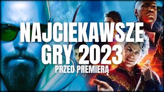 Najciekawsze Gry 2023