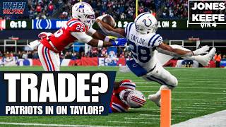 Information ANALYSIS: It makes sense for the Patriots to trade for Jonathan Taylor | Jones & Keefe Guide