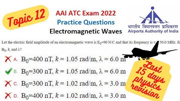 Electromagnetic Waves | Practice Questions | the Physics Vigyan | AAI ATC Exam #aaiatc #ATCPhysics