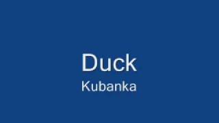 Duck   Kubanka chords