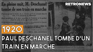 À La Une - Paul Deschanel, Le Président Tombé Du Train