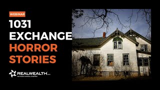 1031 Exchange Horror Stories Hosted by Joe Torre with Dino Champagne