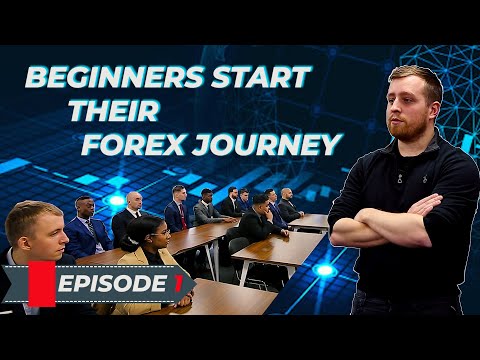 Real Forex Trader 2: Creating Successful Traders – The Beginners Start Their Forex Journey