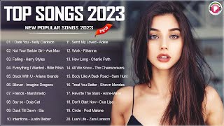 2023 New Songs ( Latest English Songs 2023 ) 🥒 Pop Music 2023 New Song 🥒 New Popular Songs 2023