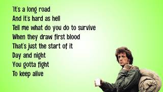 Video thumbnail of "Dan Hill - It's a Long Road (Lyrics Video From "Rambo")"