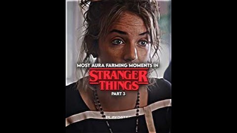 Most Aura Farming Moments In Stranger Things P.T3✨💫#strangerthings#steveharrington#elevenhopper