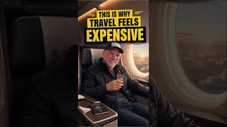 This is Why Travel Feels Expensive This is Why Travel Feels Expensive
