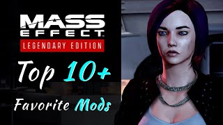 MELE | Top 10+ Favorite Mods | Mass Effect Legendary Edition Modding