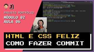 Como fazer commit com Git | Mód02 - Aula 06