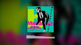 Brothers Macklovitch - This Feeling