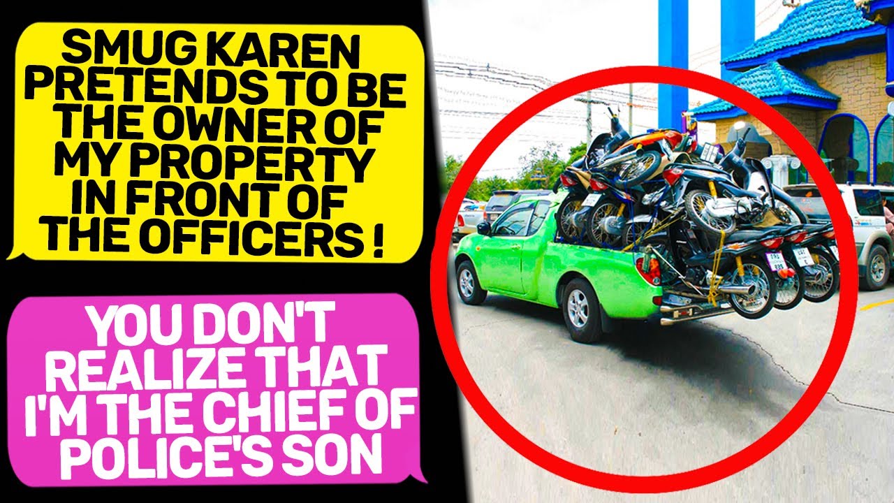 Karen pretends to be Owner of My Property in Front of Police! I Am Chief's Son r/MaliciousCompliance