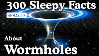 Relaxing Facts About Wormholes and the Fabric of Space-Time | No Ads