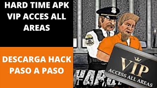 APK  Hard Time desbloquear modo editor / Actualizable 100% comprobado paso a paso screenshot 1