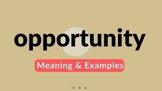 opportunity meaning