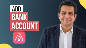 How to Add Bank Accounts to Airbnb in 2025