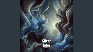Silver Tides