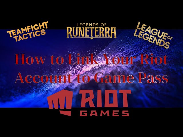 How Do I Upgrade to a Riot Account? - Legends of Runeterra