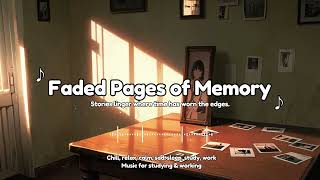 Faded Pageβs Memory: Nostalgic Piano & Strings for Quiet Reflection πΉπ