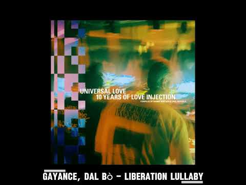 Gayance, Dal Bò – Liberation Lullaby