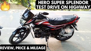 Hero Super Splendor Full Review, Top Speed, Mileage And Performance Test