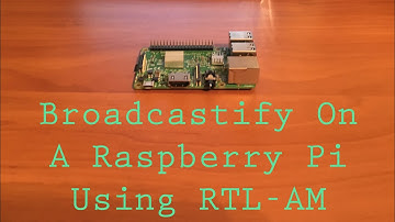 How To Setup Broadcastify On A Raspberry Pi Using RTL_AM For Aviation
