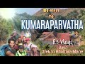 Kumara parvatha  Toughest trek in karnataka  Day1 ...