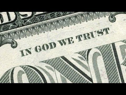 IN GOD WE TRUST To Be REMOVED From USD Bill (U.S. Currency)