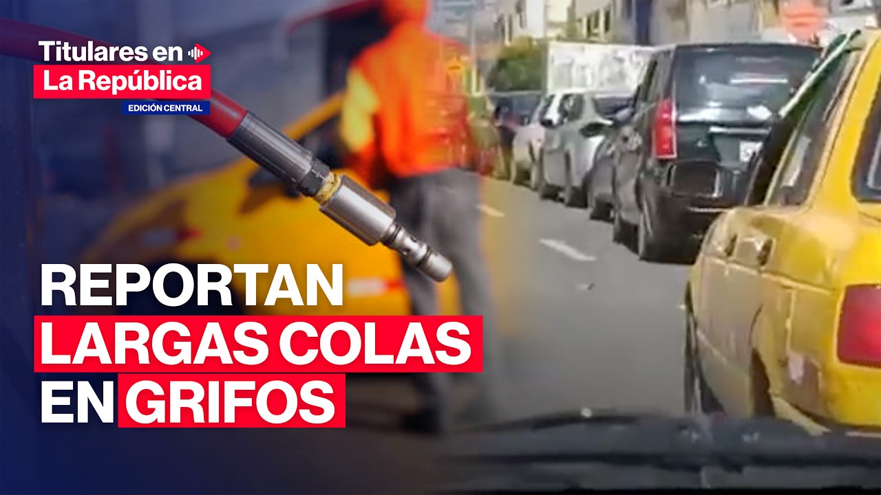 🔴 ¿POR QUÉ NO HAY GNV? Reportan largas colas de autos en grifos de Lima | #TLR
