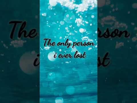 The only person i ever lost? English whatsapp status/ English status / #shorts #sadstatus #shortfeed