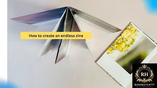 How to create an endless zine | Step-by-Step Mini Journal Tutorial