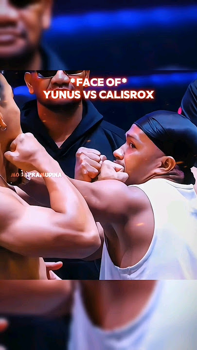FACE OFF BRUTAL YUNUS VS CALISROX‼️‼️#yunussasmita#calisrox#parispernandes