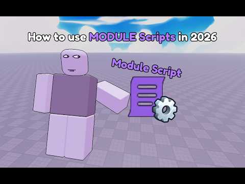 How to use Module Scripts in 2026