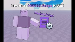 How to use Module Scripts in 2026